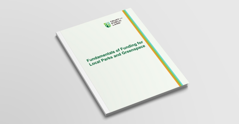 An overhead view of the report called Fundamentals of Funding for Local Parks and Greenspace